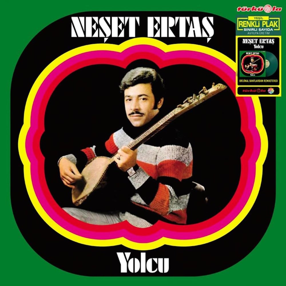 NEŞET ERTAŞ-YOLCU
