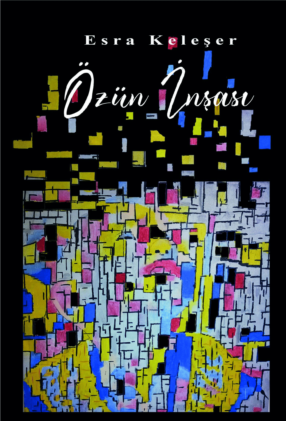 Özün İnşası
