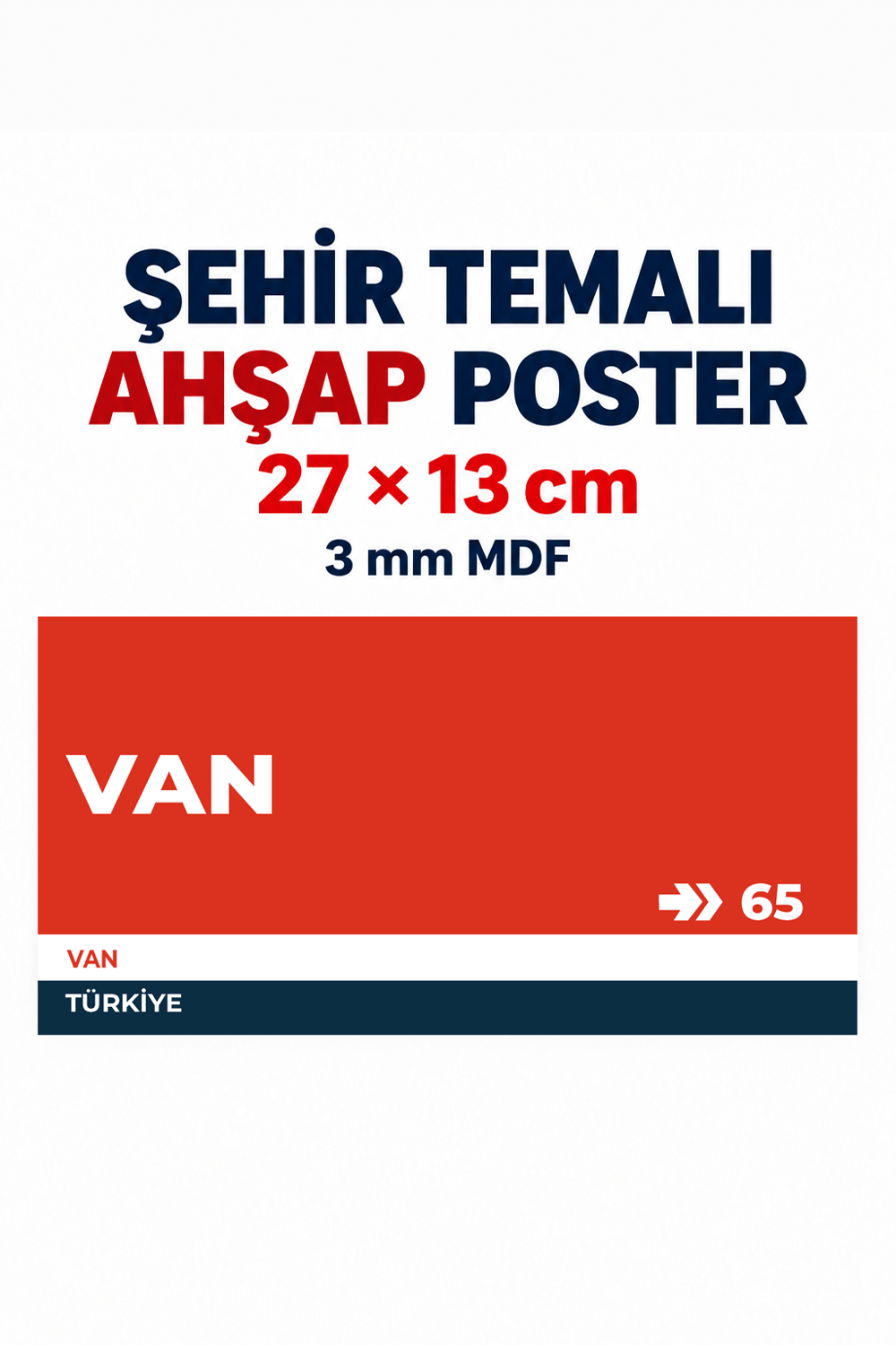 Van 65 Dekoratif Şehir Plaka Retro Tablo MDF Ahşap Tablo Sokak Tabelası Hediyelik 27x13cm