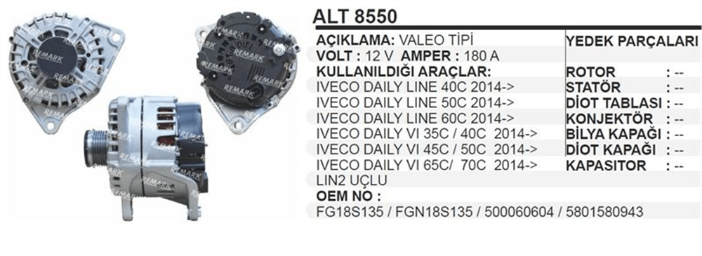 Alternatör 12V 180A LIN2 Uç Line 2014+ – IVECO Daily