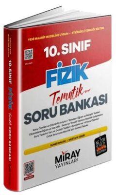 10. Sınıf Fizik Konu Özetli Tematik Soru Bankası Miray Yayınları