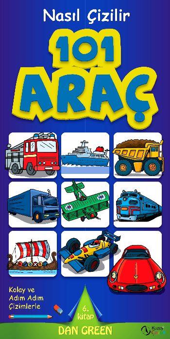 101 Araç  Nasıl Çizilir - 6. Kitap