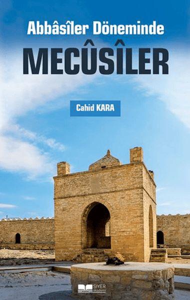 Abbasiler Döneminde Mecusiler