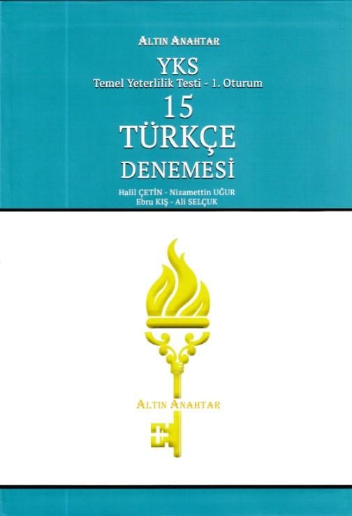 Altın Anahtar YKS TYT 15 Türkçe Denemesi