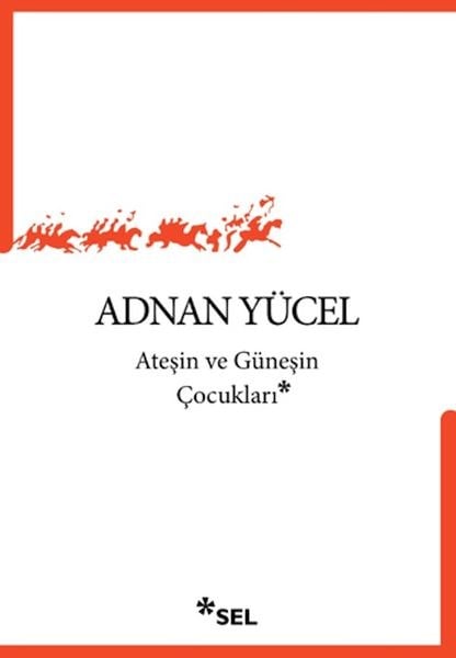 Ateşin ve Güneşin Çocukları