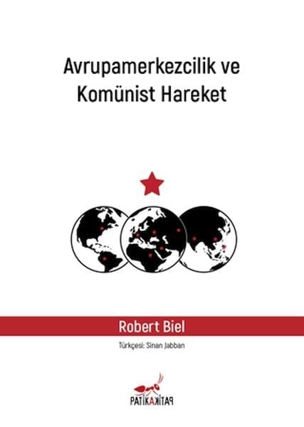 Avrupamerkezcilik ve Komünist Hareket