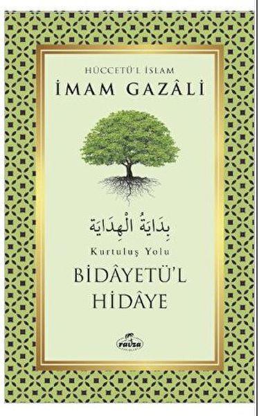 Bidayetü’l Hidaye - Kurtuluş Yolu