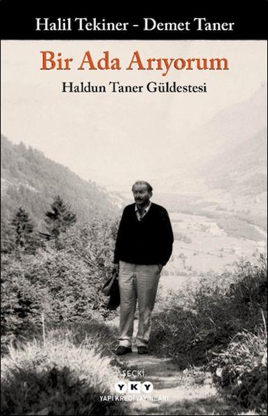 Bir Ada Arıyorum Haldun Taner Güldestesi