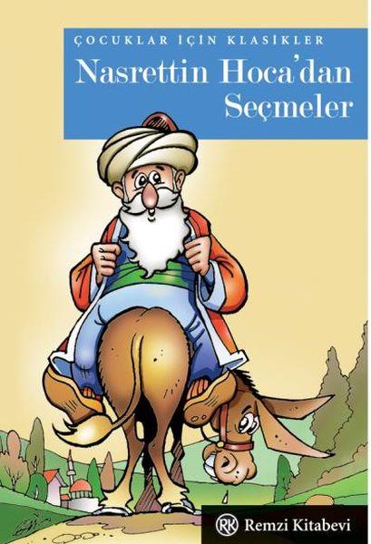 Çocuklar İçin Klasikler Nasrettin Hocadan Seçmeler (Cep Boy)