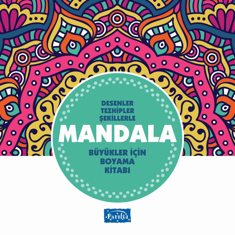 Desenler Tezhipler Şekillerle Mandala - Turkuaz Kitap - Büyükler İçin Boyama Kitabı