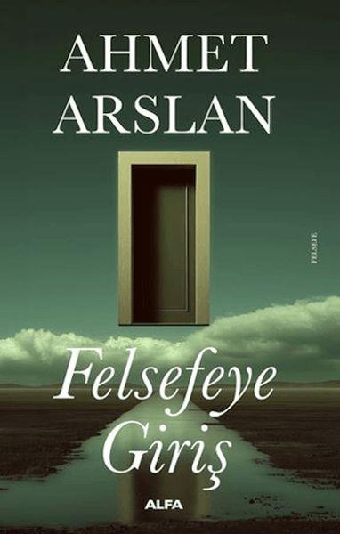 Felsefeye Giriş