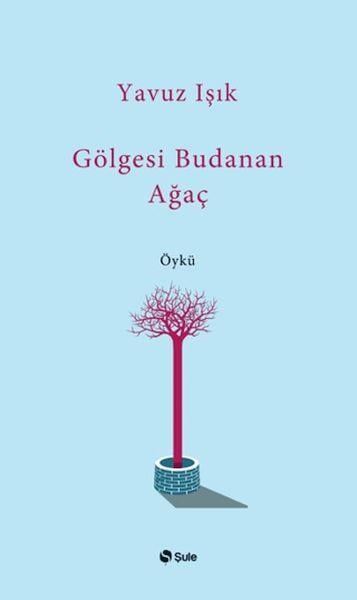 Gölgesi Budanan Ağaç