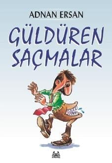 Güldüren Saçmalar