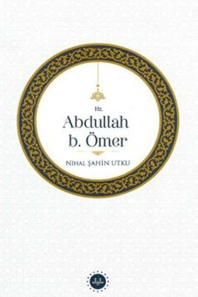 Hz. Abdullah b. Ömer