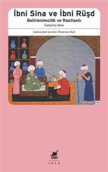 İbni Sina ve İbni Rüşd - Belirlenimcilik ve Rastlantı