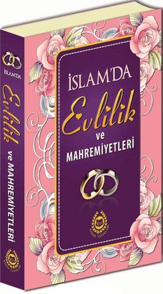 İslam'da Evlilik ve Mahremiyetleri