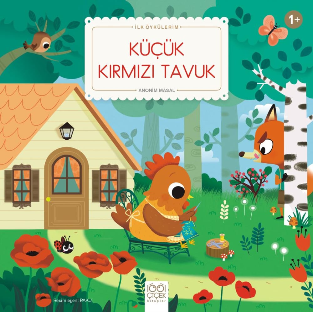 Küçük Kırmızı Tavuk - İlk Öykülerim