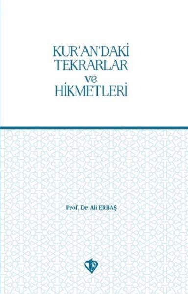 Kurandaki Tekrarlar ve Hikmetleri