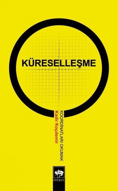 Küreselleşme Koordinatları Okumak