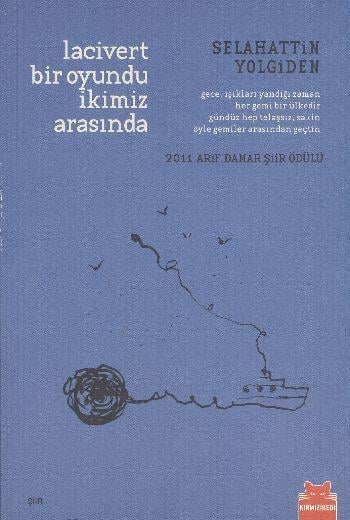 Lacivert Bir Oyundu İkimiz Arasında