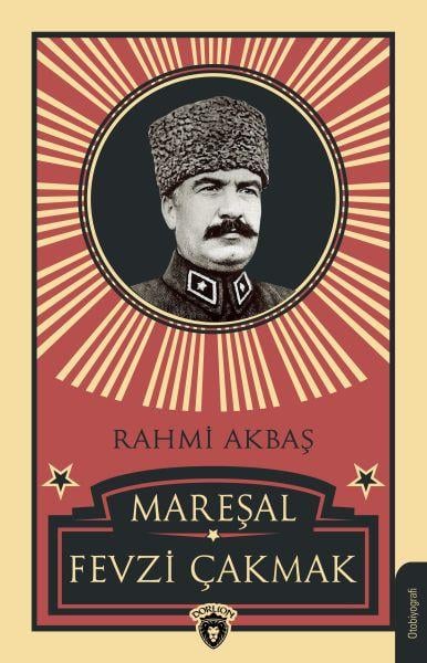 Mareşal Fevzi Çakmak