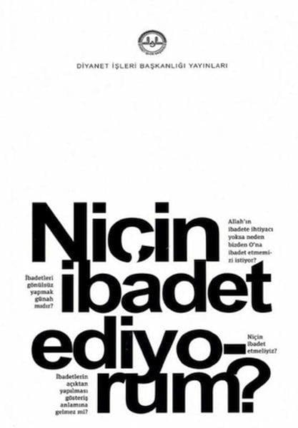 Niçin İbadet Ediyorum?