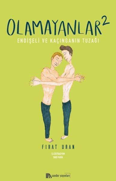 Olamayanlar 2