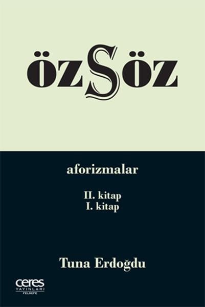Özsöz - Aforizmalar