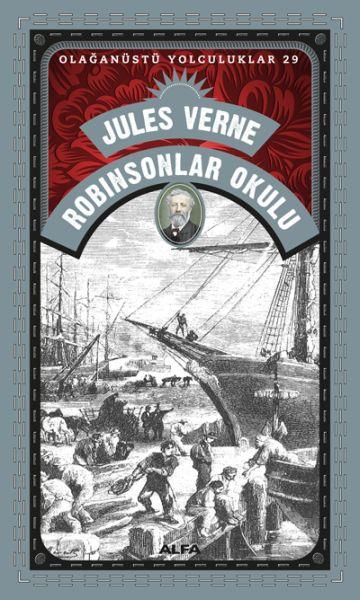 Robinsonlar Okulu - Olağanüstü Yolculuklar 29