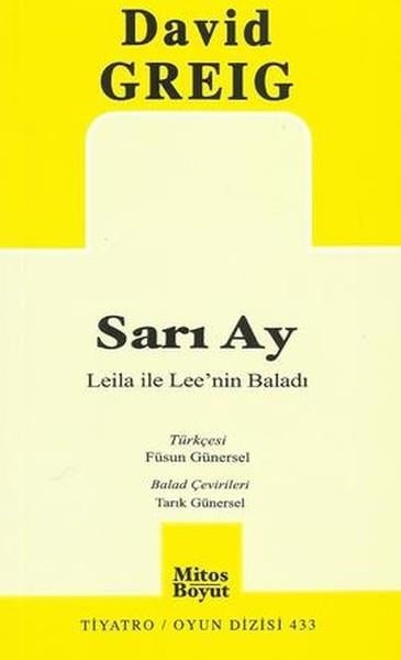 Sarı Ay  Leila ile Lee'nin Baladı