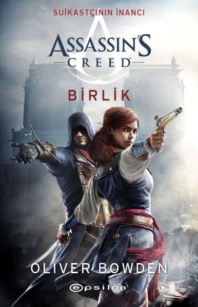 Suikastçının İnancı 8 - Birlik
