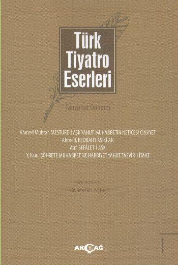 Türk Tiyatro Eserleri 1 / Tanzimat Dönemi