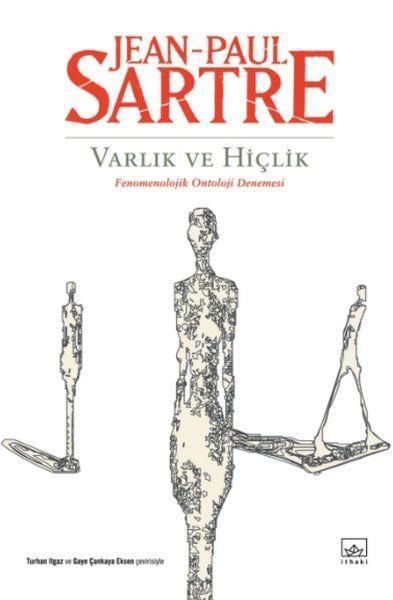 Varlık ve Hiçlik - Fenomenolojik Ontoloji Denemesi