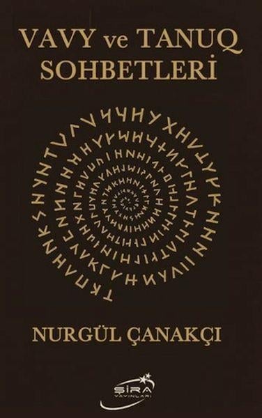 Vavy ve Tanuq Sohbetleri