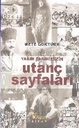 Yakın Tarihimizin Utanç Sayfaları