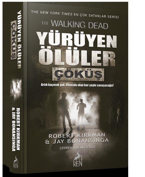 Yürüyen Ölüler - Çöküş