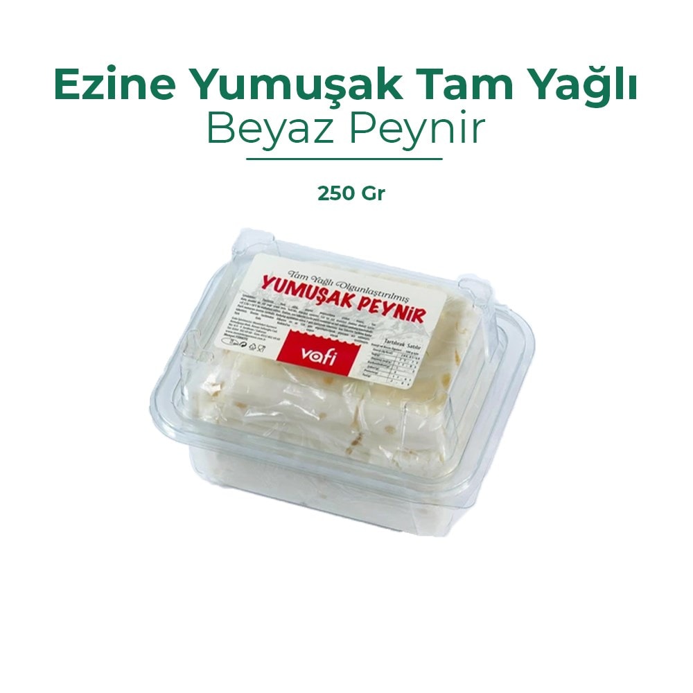 Vafi Ezine Yumuşak Tam Yağlı Beyaz Peynir 