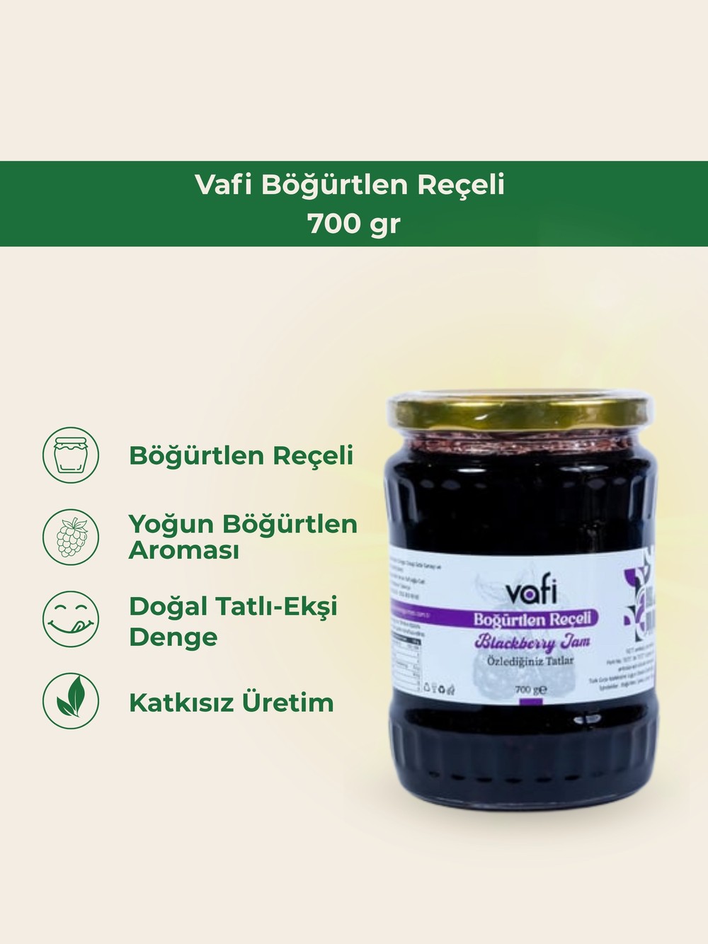 Vafi Reçel Serisi Böğürtlen Reçeli 700 gr  1 ADET