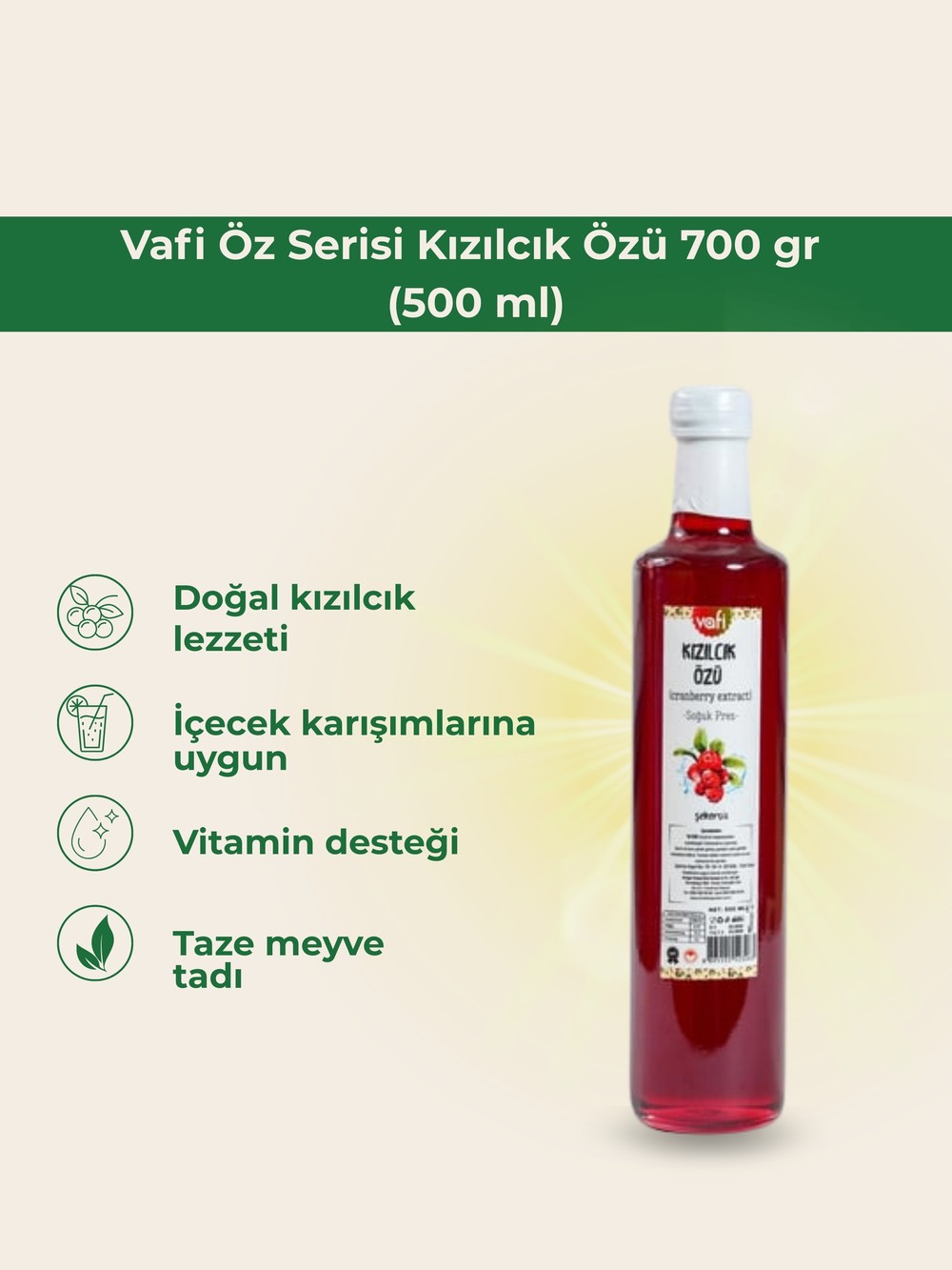 Vafi Öz Serisi Kızılcık Özü 700 gr (500  ml)