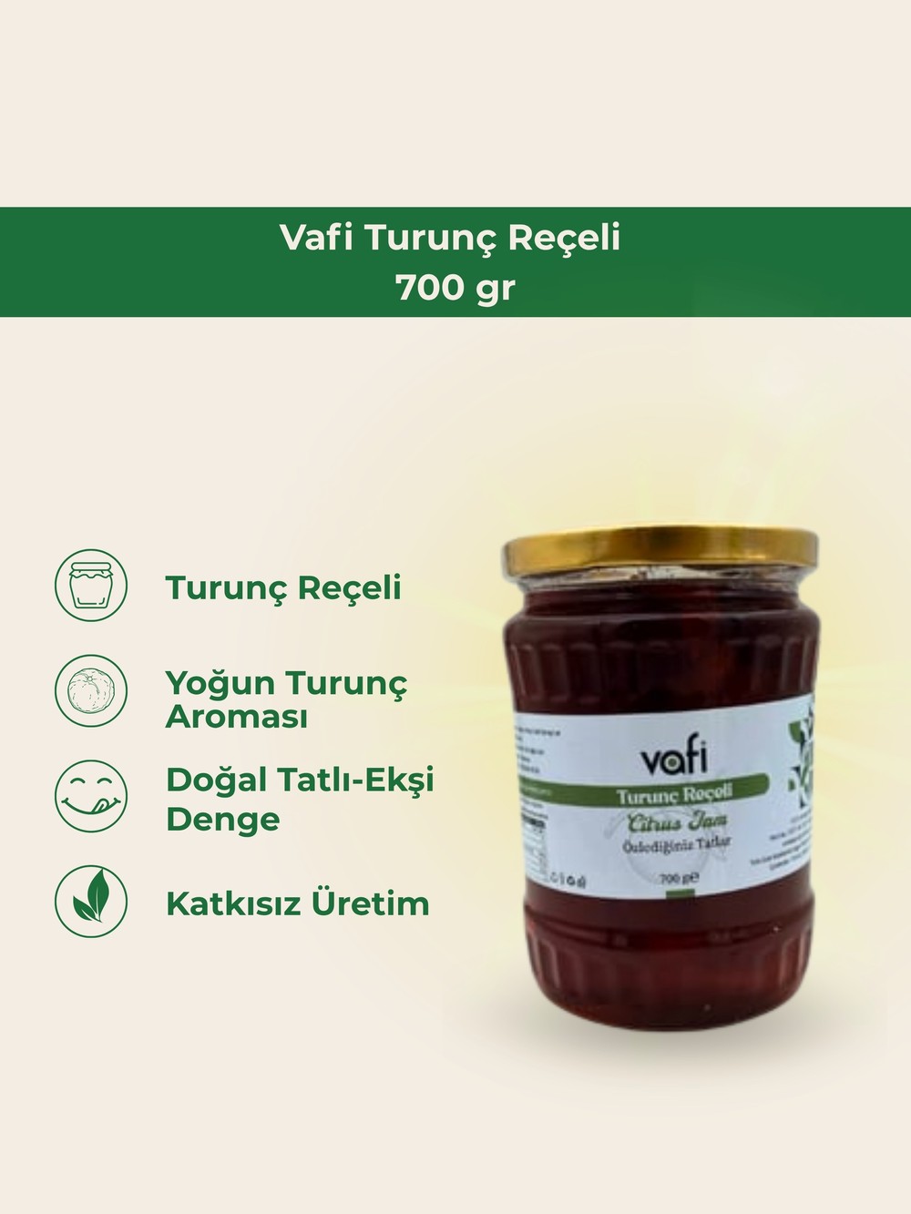 Vafi Turunç Reçeli 700 gr MG 1 ADET