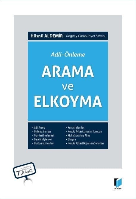 ADLİ-ÖNLEME ARAMA VE ELKOYMA