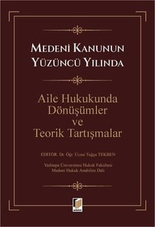 aile-hukukunda-donusumler-ve-teorik-ta-de-a81.jpeg