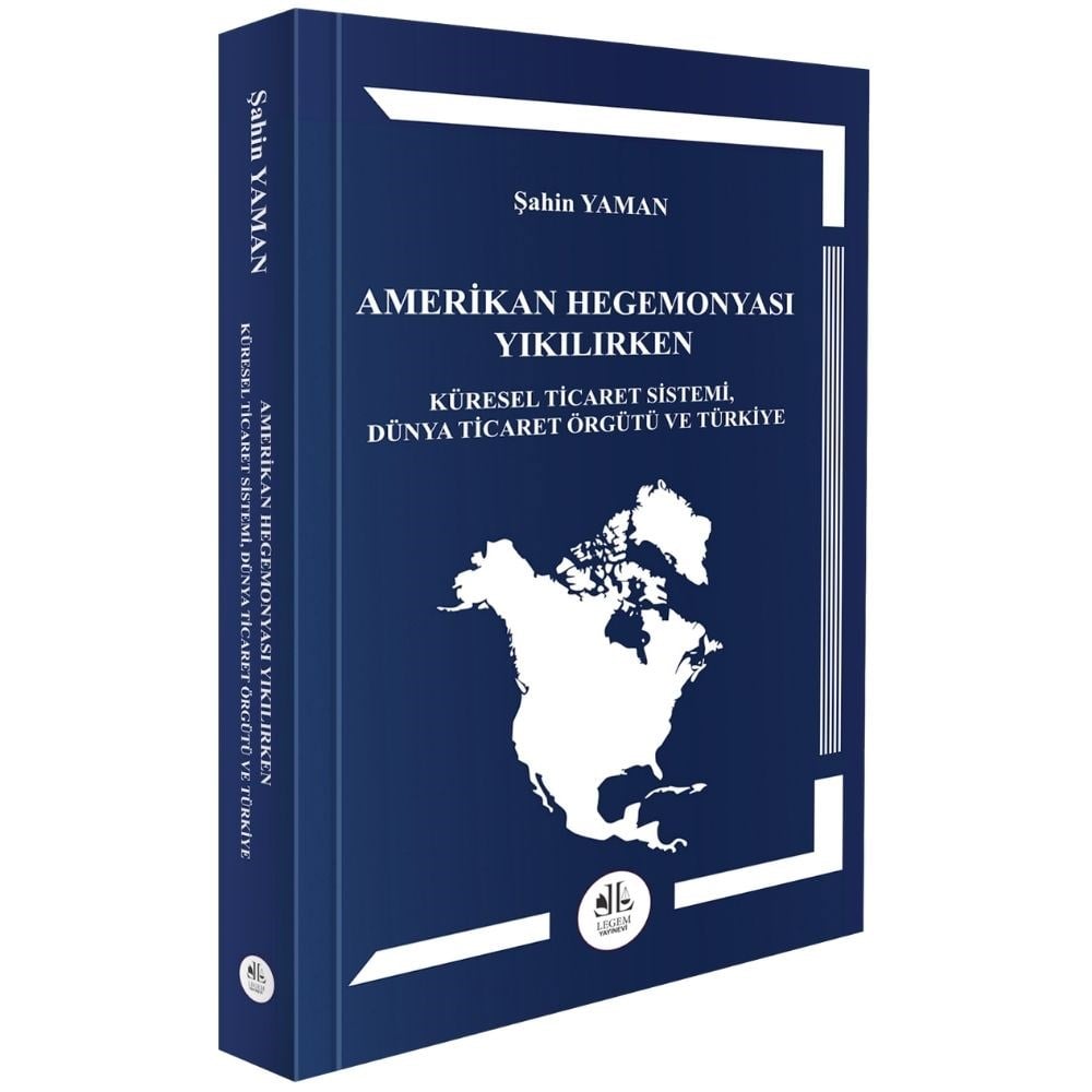 AMERIKAN HEGEMONYASI YIKILIRKEN KÜRESEL TİCARET