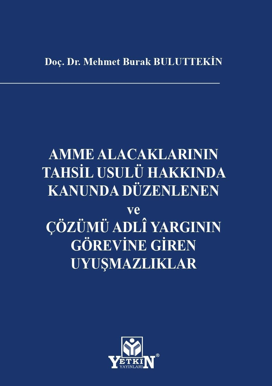amme-alacaklarinin-tahsil-usulu-hakkin-e56410.jpg