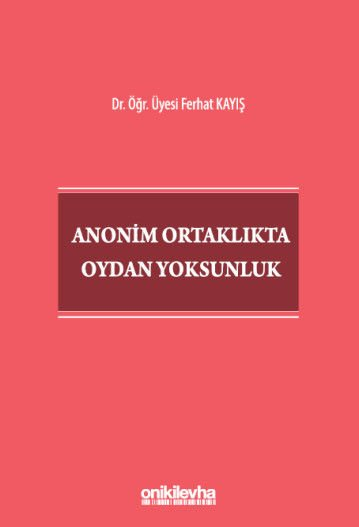 anonim-ortaklikta-oydan-yoksunluk-cee899.jpg