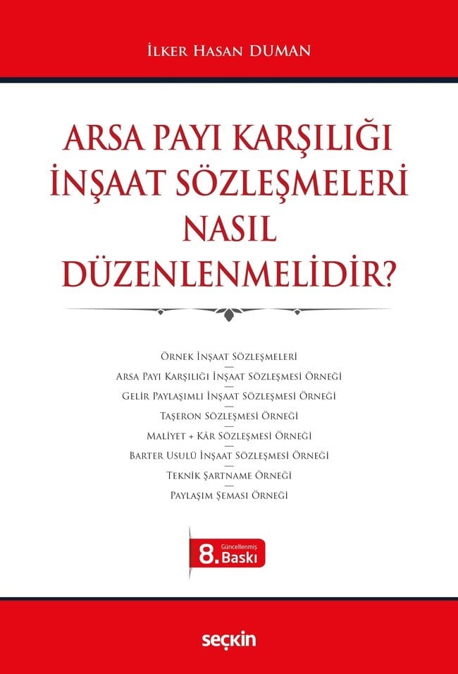 Arsa Payı Karşılığı İnşaat Sözleşmeleri Nasıl Düzenlenmelidir?