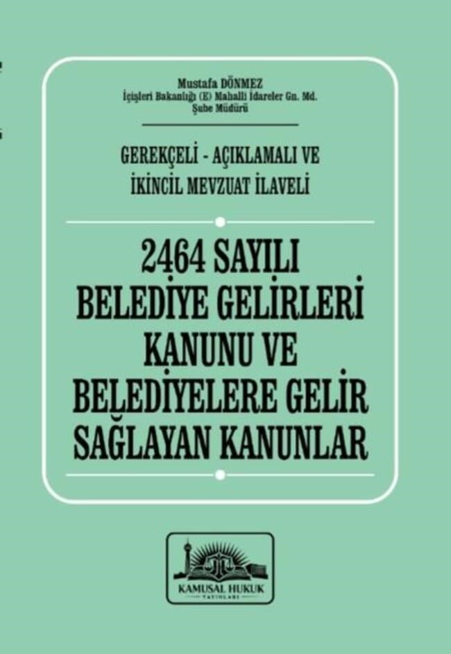 Belediye Gelirleri Kanunu ve Belediyelere Gelir Sağlayan Kanunlar