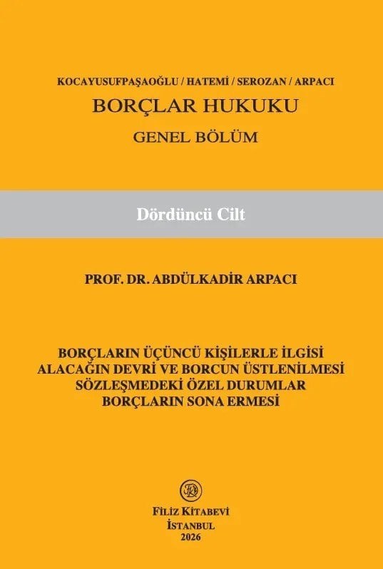 Borçlar Hukuku Genel Bölüm (Dördüncü Cilt)  kitap kapağı