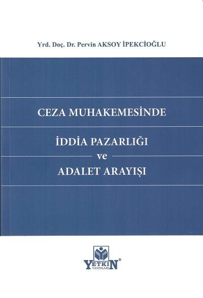 ceza-muhakemesinde-iddia-pazarligi-ve--ec0444.jpg