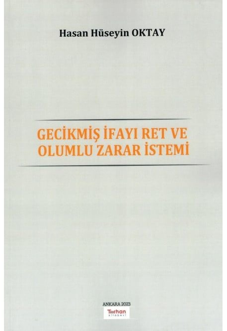 gecikmis-ifaya-ret-ve-olumlu-zarar-ist--7350-.jpg